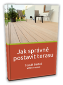 Jak správně postavit terasu